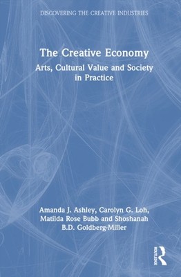 CREATIVE ECONOMY by ASHLEY, AMANDA J. Hardback Self Help Business