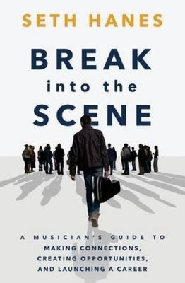 Einbruch in die Szene: Ein Leitfaden für Musiker zum Herstellen von Verbindungen, Erstellen