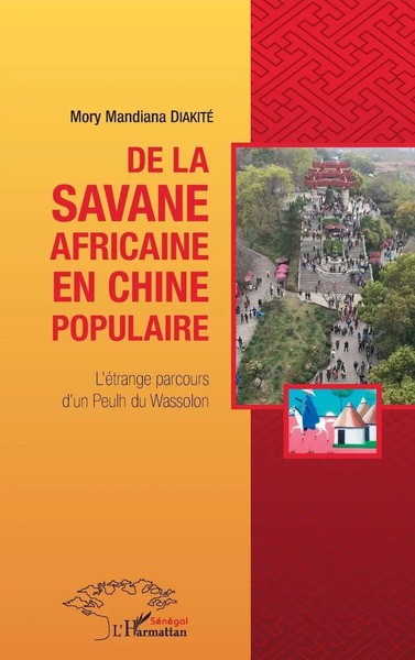 De La Savane Africaine En Chine Populaire | Mory Mandiana Diakité | Taschenbuch-image