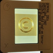 General Idea-Jorge Zontal, AA Bronson, Felix Partz “Copyright ” 35mm Art Slide