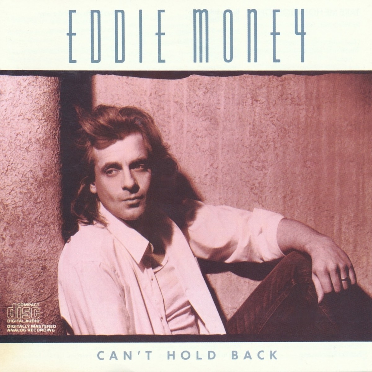 EDDIE MONEY Can't Hold Back CD Take Me Home Tonight RONNIE SPECTOR