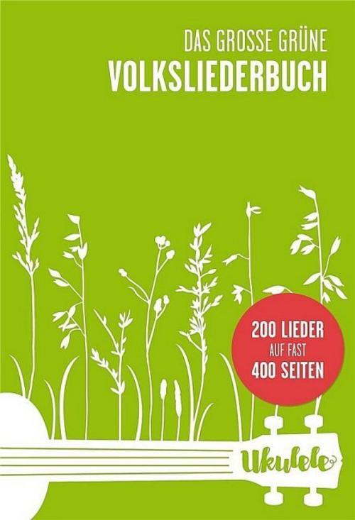 Thumbnail - Das Große Grüne Volksliederbuch Ukulele Bosworth Music