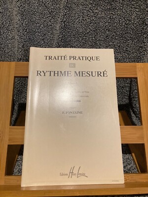 Traité Pratique Du Rythme Mesuré Vol. 2 Par F. Fontaine - Livre Musique