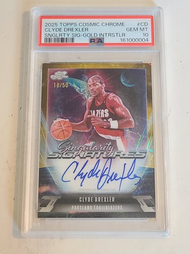 2025-26 Topps Chrome Singularity Signature Clyde Drexler GOLD /50 PSA 10 *POP 1*