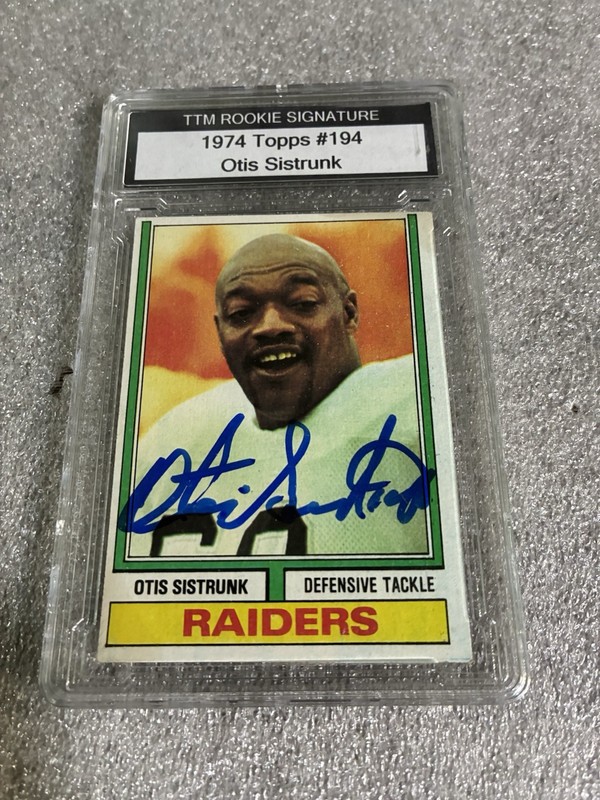 1974 Topps Otis Sistrunk  #194 Autographed Rookie Card - Encapsulated