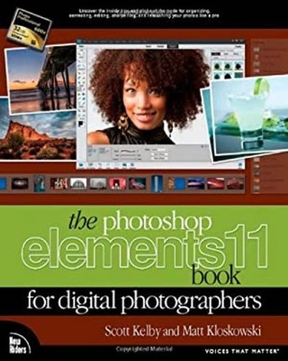 The Photoshop Elements 11 : Book for Digital Photographers Paperb