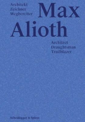 Beat Keusch Max Alioth (Gebundene Ausgabe)
