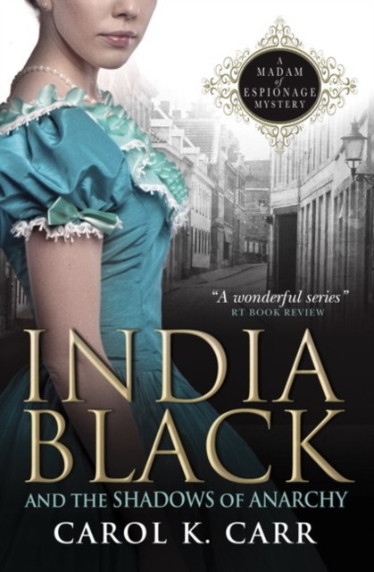 India Black and the Shadows of Anarchy (Madam of Espionage Mystery) - Image 3