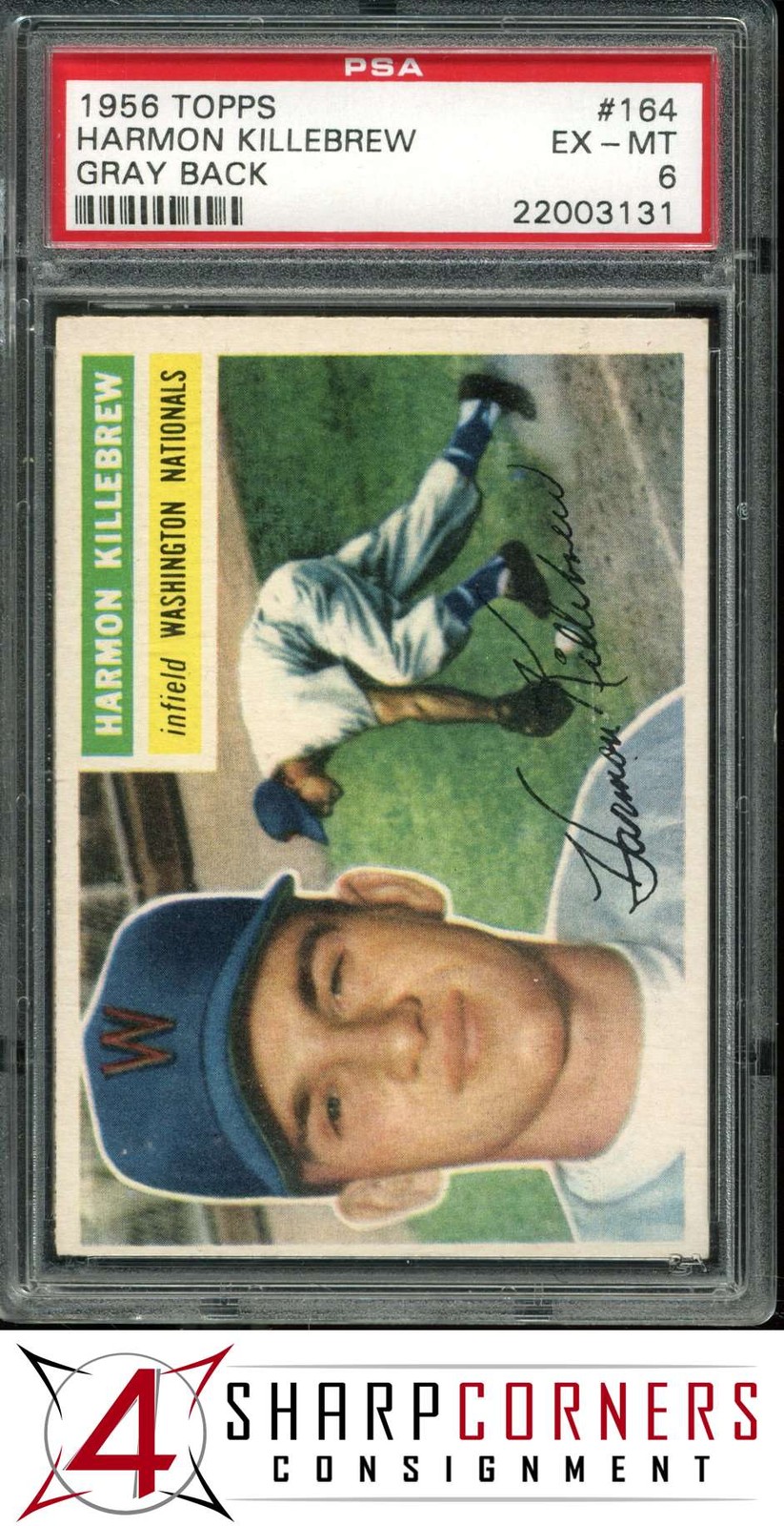 1956 TOPPS #164 HARMON KILLEBREW HOF GRAY BACK PSA 6