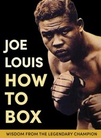 Joe Louis | Joe Louis' How To Box | Taschenbuch | Englisch (2022)