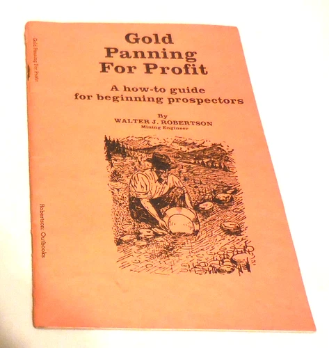 1980  Gold Panning For Profit Book How To guide for Beginning Prospector VTG
