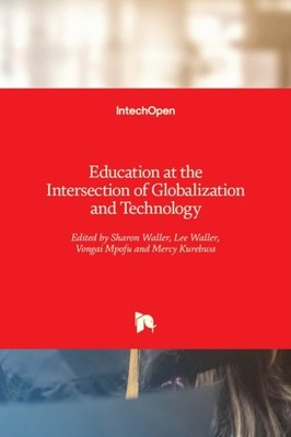 Waller - Education at the Intersection of Globalization and Technology - X555z