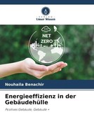 Nouhaila Benachir | Energieeffizienz In Der GebäUdehüLle | Taschenbuch | Deutsch
