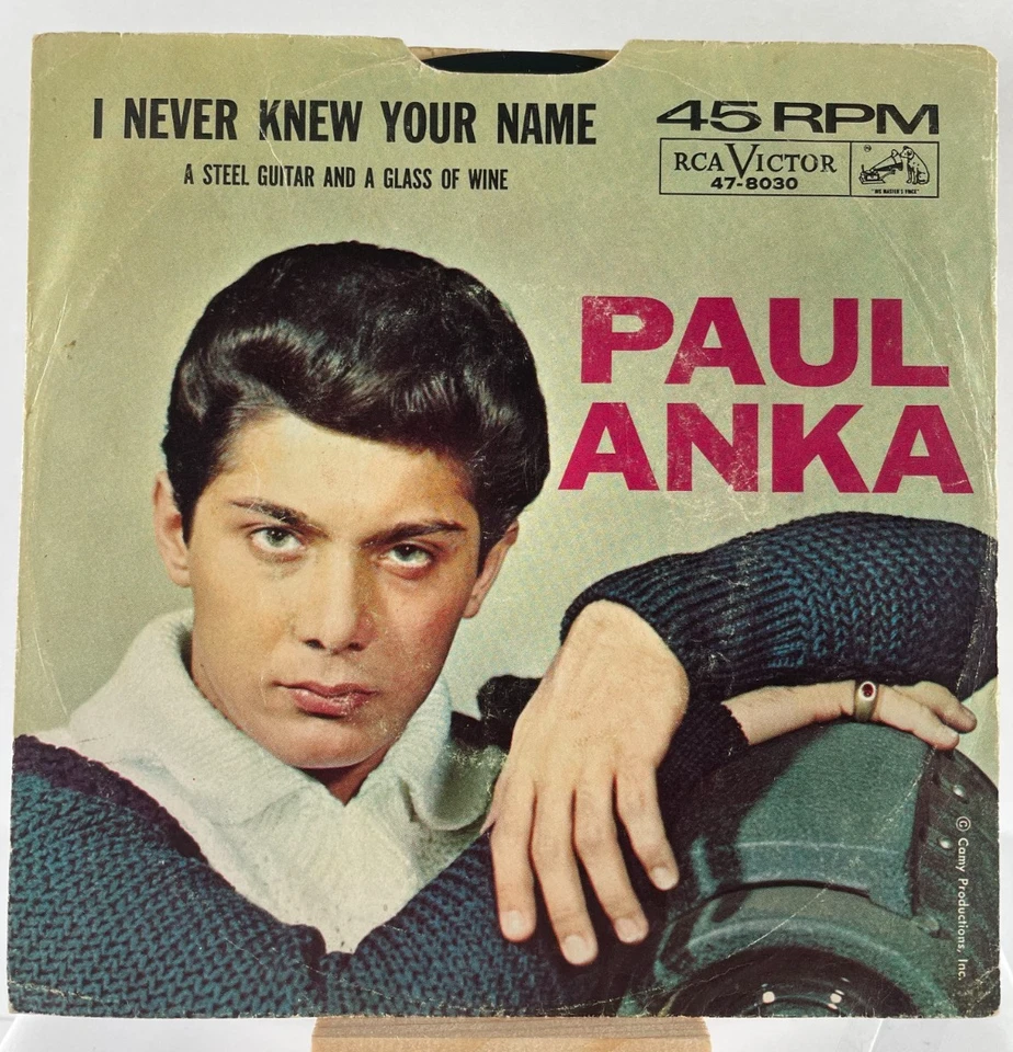 PAUL ANKA - A STEEL GUITAR AND A GLASS OF WINE / I NEVER KNEW YOUR NAME—VG+ - Image 2 of 4