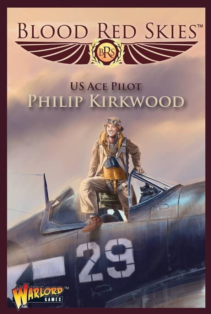 F4U Corsair Ace: Philip Kirkwood Warlord Games Brand New WGBB-772211008