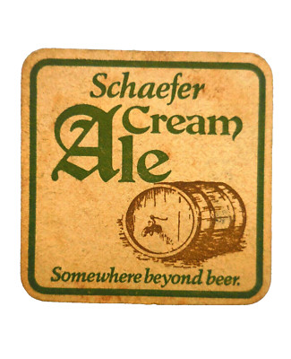 Schaefer Cream Ale vintage Coaster, Somewhere Beyond Beer