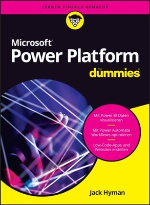 Microsoft Power Platform fur Dummies by Jack A. Hyman PAPERBACK 9783527723485