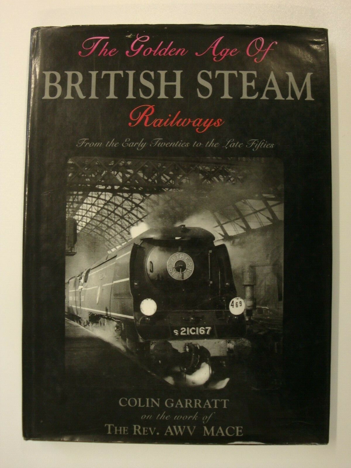 The Golden Age Of British Steam Railways (Locomotives, Pacific, Patriot, Tanks)