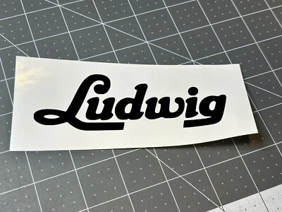 Ludwig Drums Die Cut Vinyl Decal - MANY Sizes & Colors FREE Decal Offer Inside!
