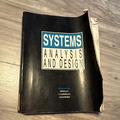 Systems Analysis and Design Paperback (1991) Shelly/Cashman Boyd & Fraser BF2570