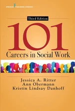 101 Careers in Social Work by Ritter BSW MSSW PhD
