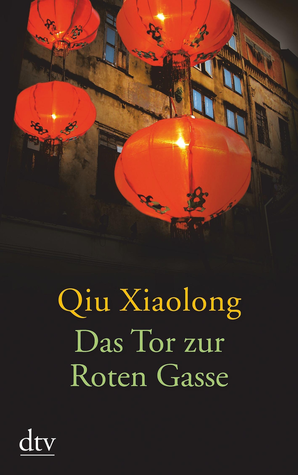 Thumbnail - Das Tor Zur Roten Gasse Erzählungen Xiaolong Qiu Taschenbuch 224 S.