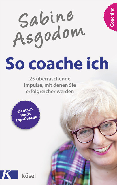 So Coache Ich Sabine Asgodom