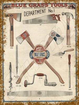 1927 AD  Blue Grass-Brand Axe Saws  Metal Sign 9'' x 12''