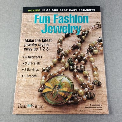 Fun Fashion Jewelry Bead & Button 2003 Supplement Jewelry Projects
