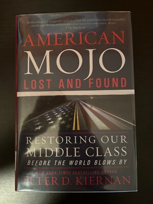 American Mojo Lost and Found - a novel by Peter D. Kiernan