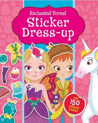 Enchanted Forest Sticker Dress-up (Taschenbuch) S & A Pretty Sticker Dress-up