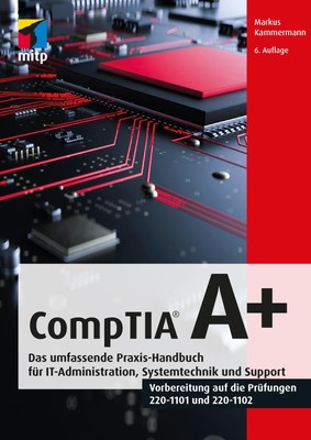 CompTIA A+ Markus Kammermann