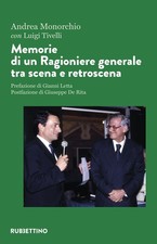 Libro - Andrea Monorchio / Luigi Tivelli - Memorie Di Un Ragioniere Generale Tra