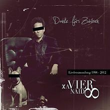 Danke fürs Zuhören - Best Of von Xavier Naidoo | CD | Zustand gut