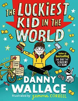 The Luckiest Kid in the World: The brand-new comedy adventure fr