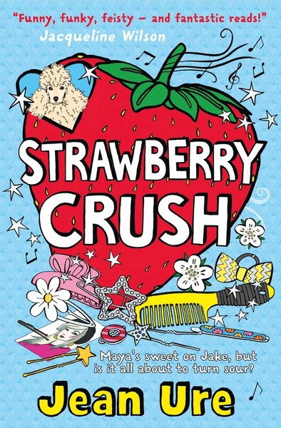 Strawberry Crush | Jean Ure | Englisch | Taschenbuch | Kartoniert / Broschiert-image
