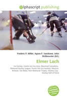 Frederic P. Miller (U. A.) | Elmer Lach | Taschenbuch | Englisch (2026)