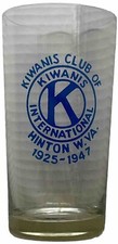 1947 KIWANIS INTERNATIONAL KIWANIS CLUB OF HINTON, WV GLASS TUMBLER, VINTAGE