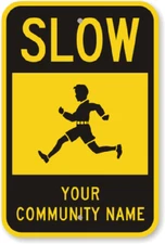 Custom Slow Traffic Sign Your Wording Weatherproof Aluminum 8"x12"