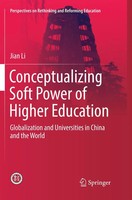 Jian Li | Conceptualizing Soft Power Of Higher Education | Taschenbuch (2019)