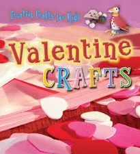 Valentine Crafts (Creative Crafts f..., Speechley, Gret