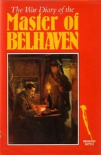 War Diary of the Master of Belhaven 1914-1918