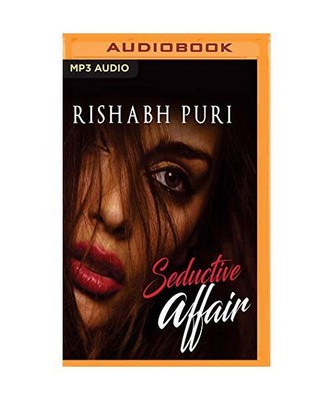 Seductive Affair, Rishabh Puri