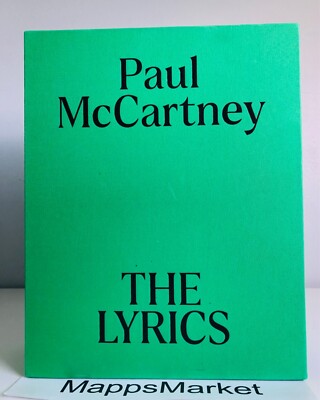 The Lyrics: 1956 to the Present by Paul McCartney SIGNED by Paul