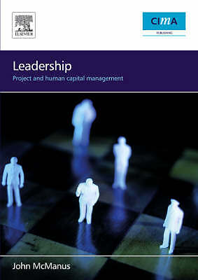 Leadership Project and Human Capital Management McManus Paperback 9780750668965