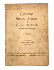 Favorite Radio Hymns Edward MacHugh 1935 signed Gospel Songs