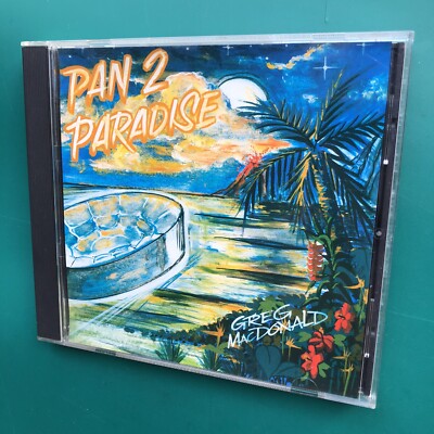Greg MacDonald PAN 2 PARADISE World Folk CD Steelpan Steel Drum Hawaii Caribbean