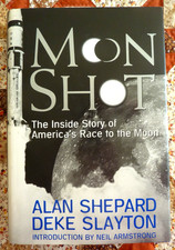 Moon Shot by Alan Shepard & Deke Slayton, Turner Publishing, 1994, 4th ptr, HC