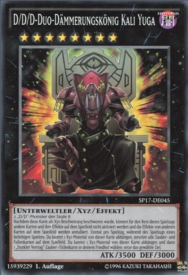 YuGiOh D/D/D-Duo-Dämmerungskönig Kali Yuga (V.1) SP17-DE045 Common Good 1st