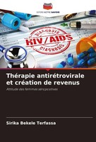 ThéRapie AntiréTrovirale Et CréAtion De Revenus Sirika Bekele Terfassa